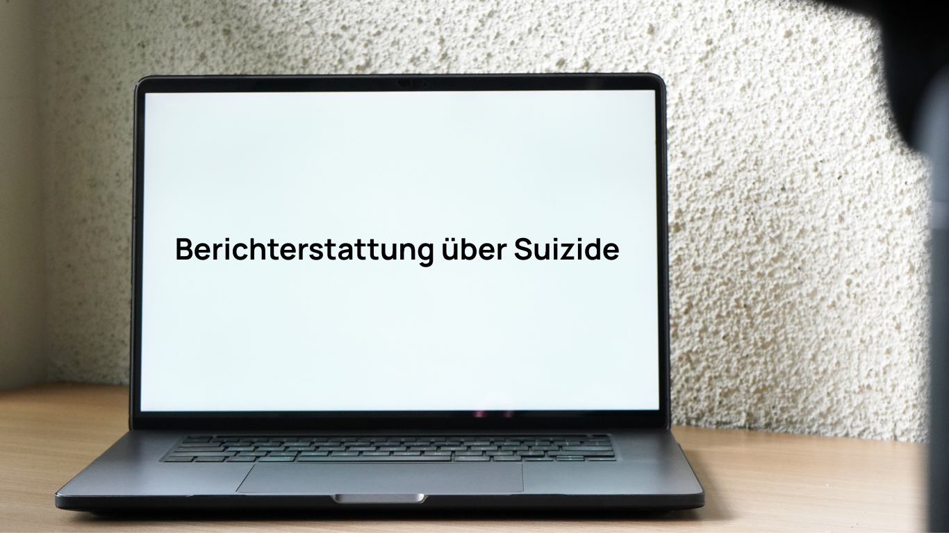 Berichterstattung über Suizide